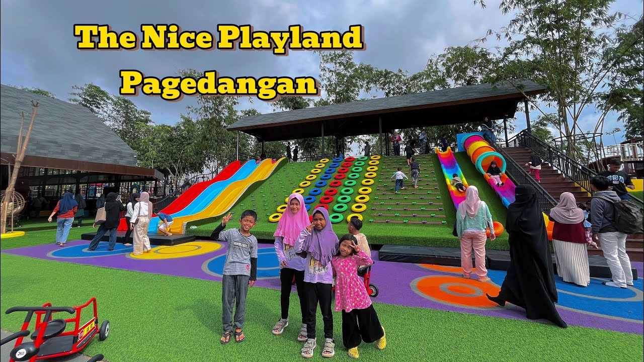 THE NICE PLAYLAND PAGEDANGAN - CUMA BAYAR 40.000 BISA MAIN SEPUASNYA