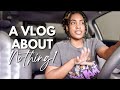 Spend the weekend with me. | A vlog about nothing.