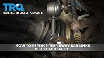 How to Replace Rear Sway Bar Links 03-07 Cadillac CTS
