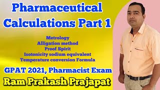 Pharmaceutical Calculations | Part 1 | GPAT 2021 | Pharmacist Exam | Important MCQ