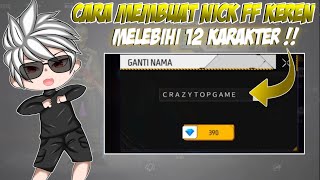 TERBARU CARA MEMBUAT NICK FF KEREN-LEBIH 12 KARAKTER !!