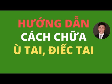 Video Cách chữa ù tai Điếc tai Tận gốc tự chữa bệnh| Trần... - youtube