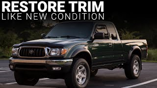 Restore Fading Trim The Right Way  Toyota Tacoma