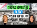 Retiring in the Czech Republic