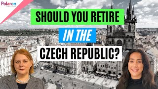 Retiring in the Czech Republic