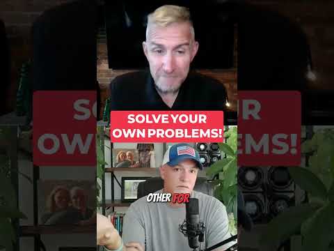 Solve Your Own Problems