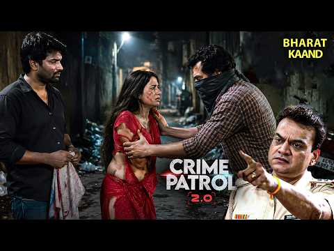 सुनसान गली में लड़की के साथ हुआ खौफनाक अपराध! | Crime Patrol 2026 | Crime Case | New Episode 2026