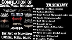 "Full Lagu" Compilation The King Of Gothic Metal Indonesian  - Durasi: 1:12:30. 