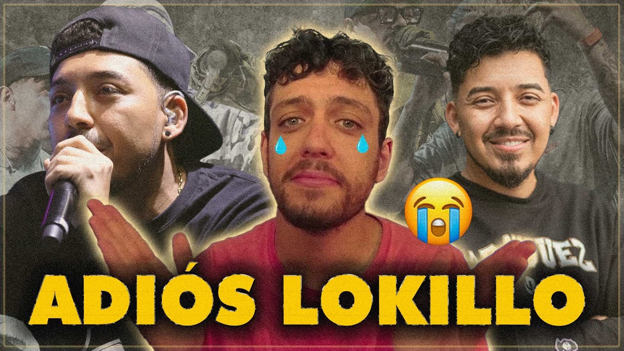 🔥 LAS MEJORES RIMAS DE LOKILLO 🔥 😥 EL RETIRO DE UN GRANDE 😥