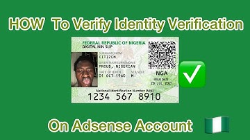 How To Verify Your Identity using NIMC On Adsense Account | Nigeria 🇳🇬 |