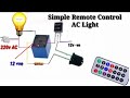 Simple Remote Control AC Light Circuit Without IC
