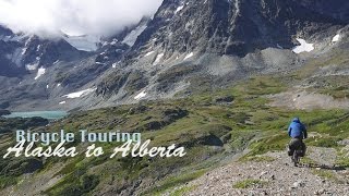 Bicycle Touring - Alaska to Alberta - 2015