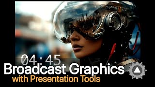 Focus on Broadcast Graphics with Presentation Tools screenshot 3