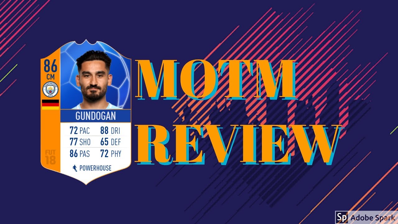 MOTM GUNDOGAN PLAYER REVIEW! FIFA 18 ULTIMATE TEAM
