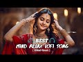 Hindi Lofi Mix 2025 🌙 Emotional Chill Beats for Late Night Focus & Study 🤡