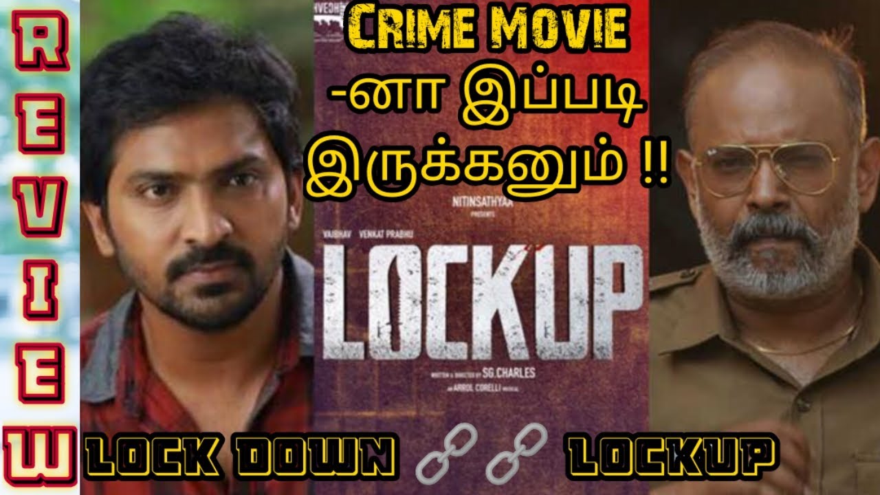 |LockUp Tamil Movie Review by Panjumittai Galatta'S | SG Charles| Vaibhav| Venkarprabu| Vani Bhojan|