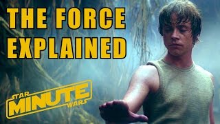 The Force Explained (Canon) - Star Wars Minute Basics