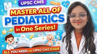 All previous year topics discussed UPSC CMS EXAM #upsccms #pyq #faq #neetpg #pediatrics 