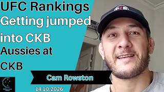 Details Cam Rowston - Fighting for ranking, getting jumped into CKB, Aussies at CKB and more News