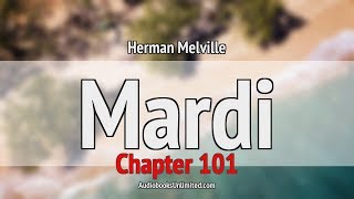 Mardi Audiobook Chapter 101