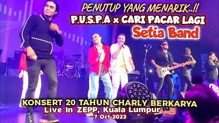 Download lagu 🔥PENUTUP YANG MENARIK❗P.U.S.P.A x Cari Pacar Lagi🔴SETIA BAND Live In ZEPP Kuala Lumpur 🇲🇾 7 Oct 2023