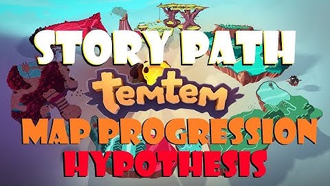 Temtem Story Map Progression - Theorycrafting the Airborne Archipelago