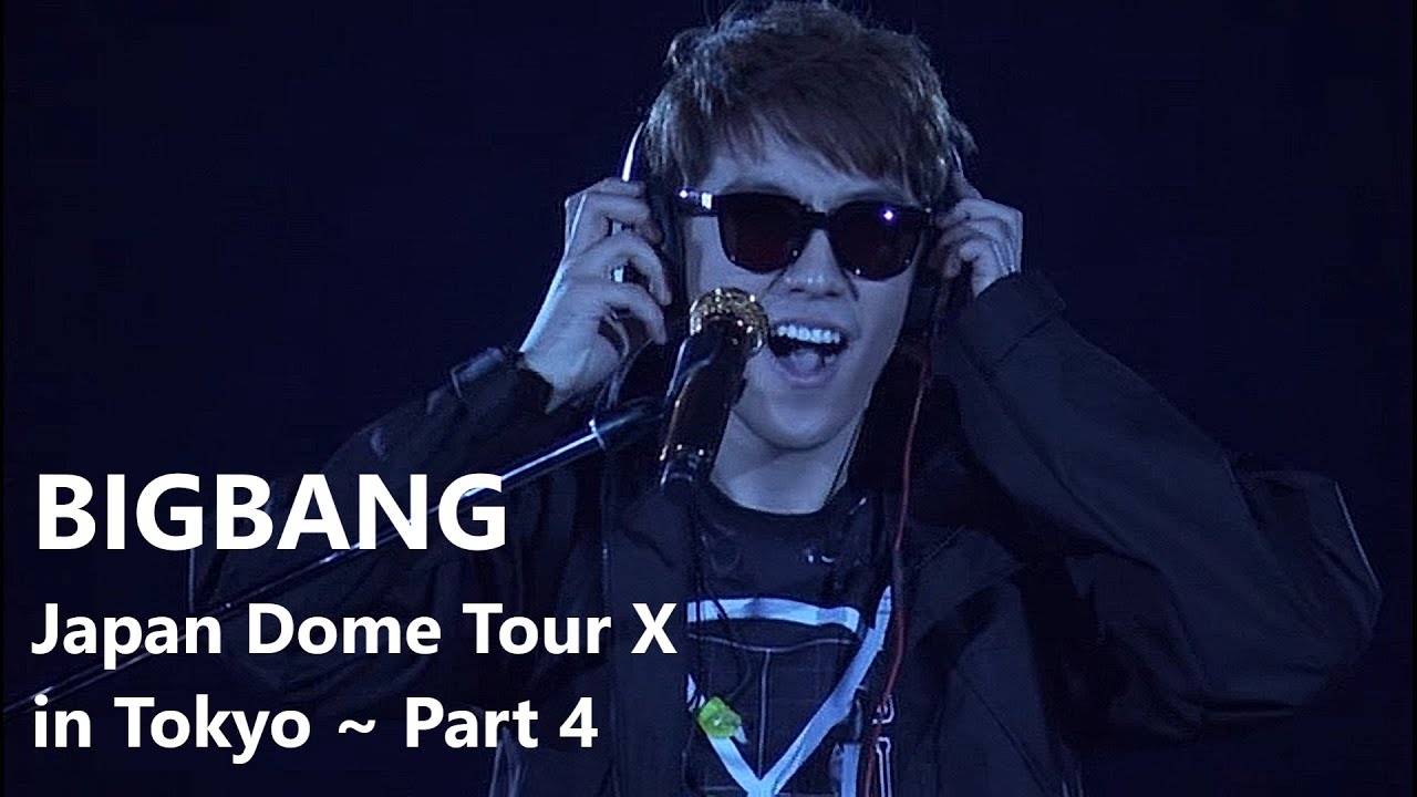 Part 4_4 eng sub] BIGBANG Japan Dome Tour X in Tokyo 2014_2015