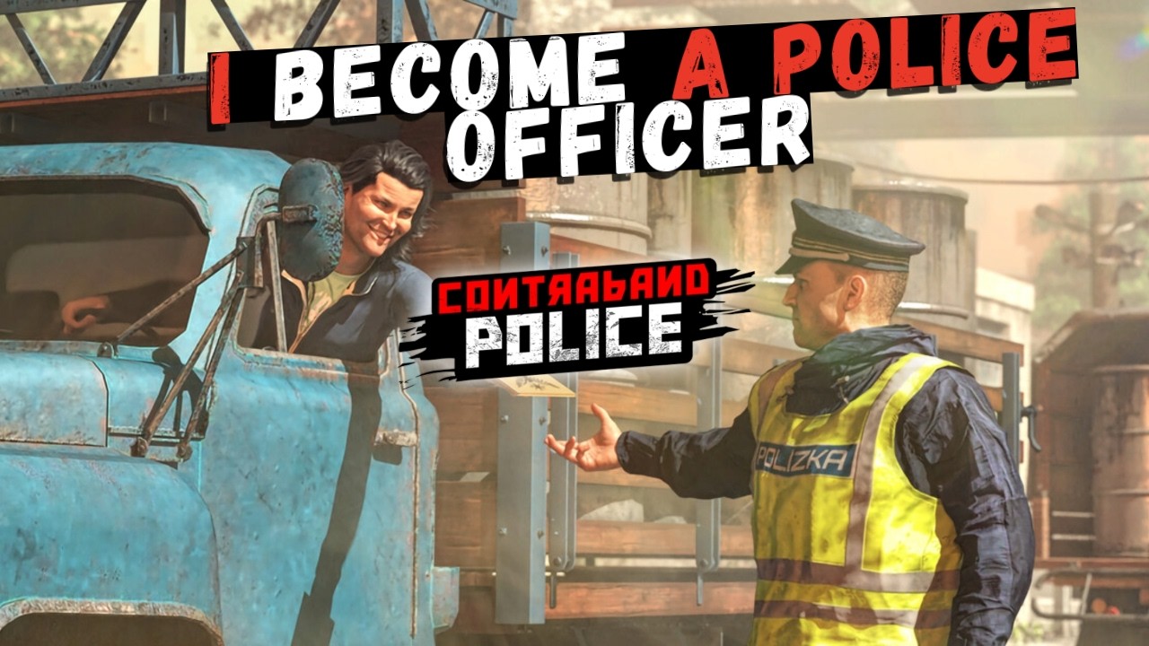 I BECAME A POLICE OFFICER || CONTRABAND POLICE GAMEPLAY #1