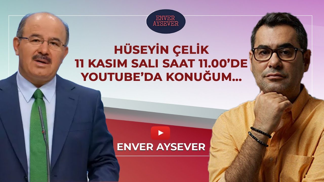 AKP'DE YENİ HAZIRLIK! KONUK: HÜSEYİN ÇELİK