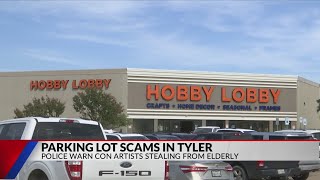 Tyler PD investigates in-person parking lot scam thefts