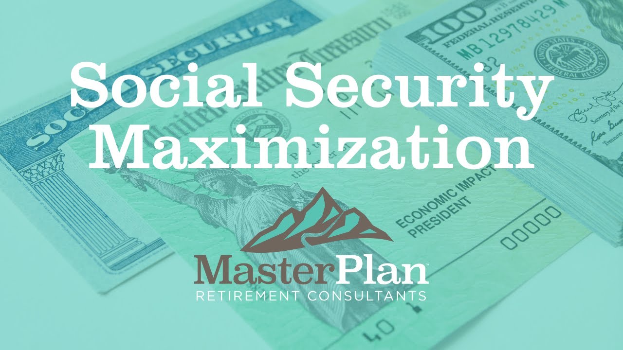 Social Security Maximization