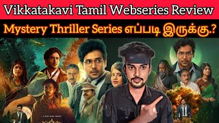 Vikkatakavi 2024 New Tamil Dubbed Webseries Criticsmohan Nareshmeghaakash Vikkatakavi Review