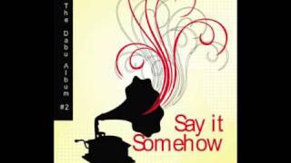 "Summertime" - Vocals by Jocelyn Dabu - from "The Dabu Album #2: Say it Somehow
