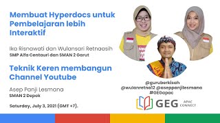 Membuat hyperdocs untuk pembelajaran lebih interaktif dan Teknik keren membangun channel Youtube