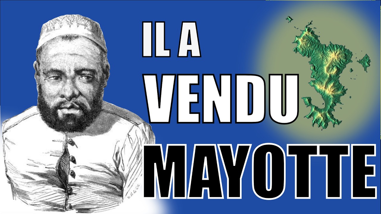 Comment Mayotte est-elle devenue française ? #29