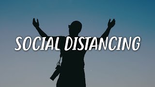 Lil Baby - Social Distancing (Lyrics)