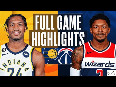 Indiana Pacers vs Washington Wizards FULL GAME HIGHLIGHTS｜2022-23 NBA Season｜2/11 2023