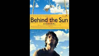 Behind the Sun -  Antonio Pinto (OST)  - full album