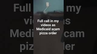 Medicaid scam Target card pizza order