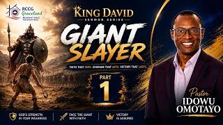 King David: Giant Slayer 1 | Pastor ID Omotayo | July 5th, 2026
