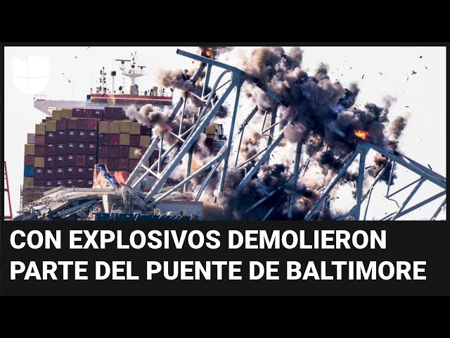En video: Así fue la detonación controlada para demoler parte del puente que colapsó en Baltimore