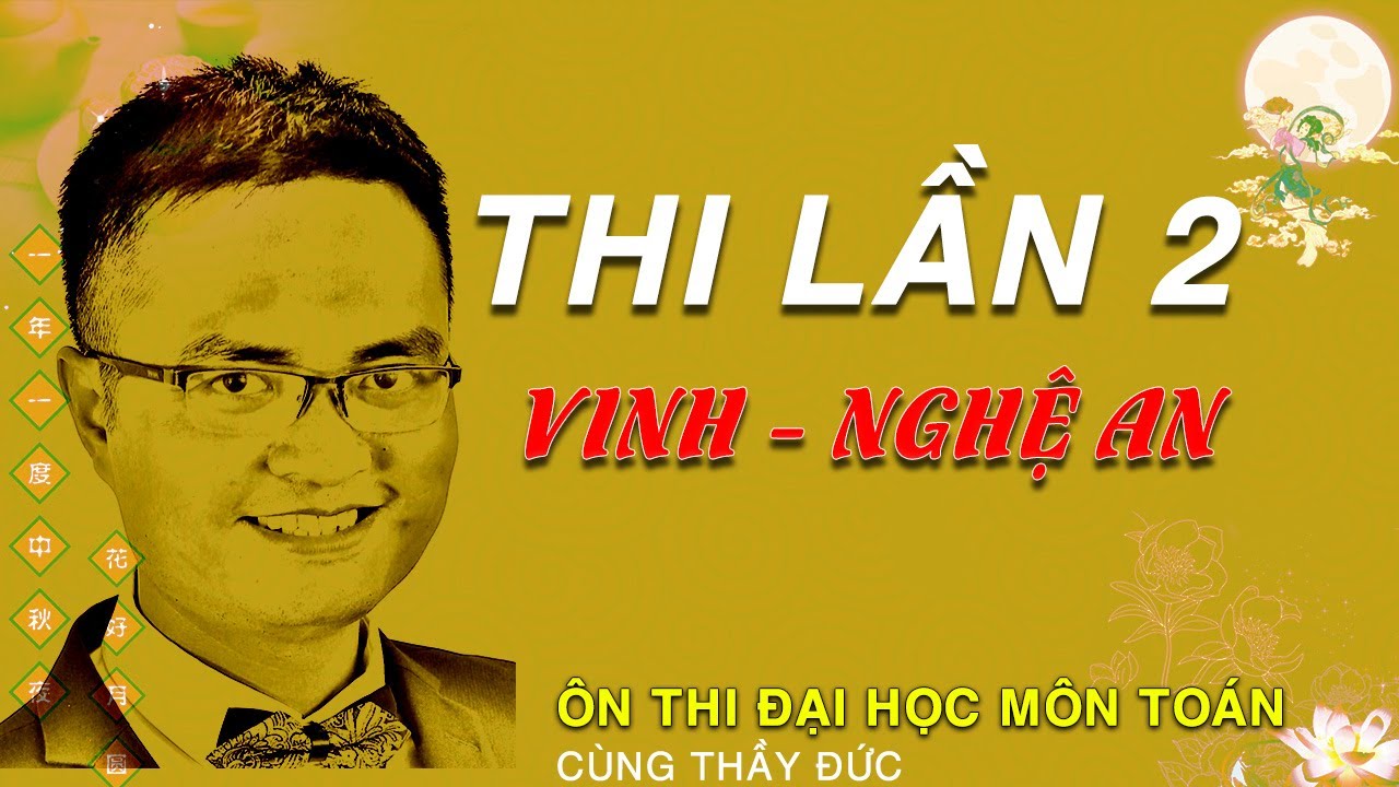 Đề thi thử lần 3 chuyên đại học vinh | Tuyệt đỉnh chữa FULL đề chuyên Vinh lần 2 rất hay