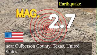 2.7 magnitude earthquake struck near Culberson County, Texas, United States today on March 09, 2026