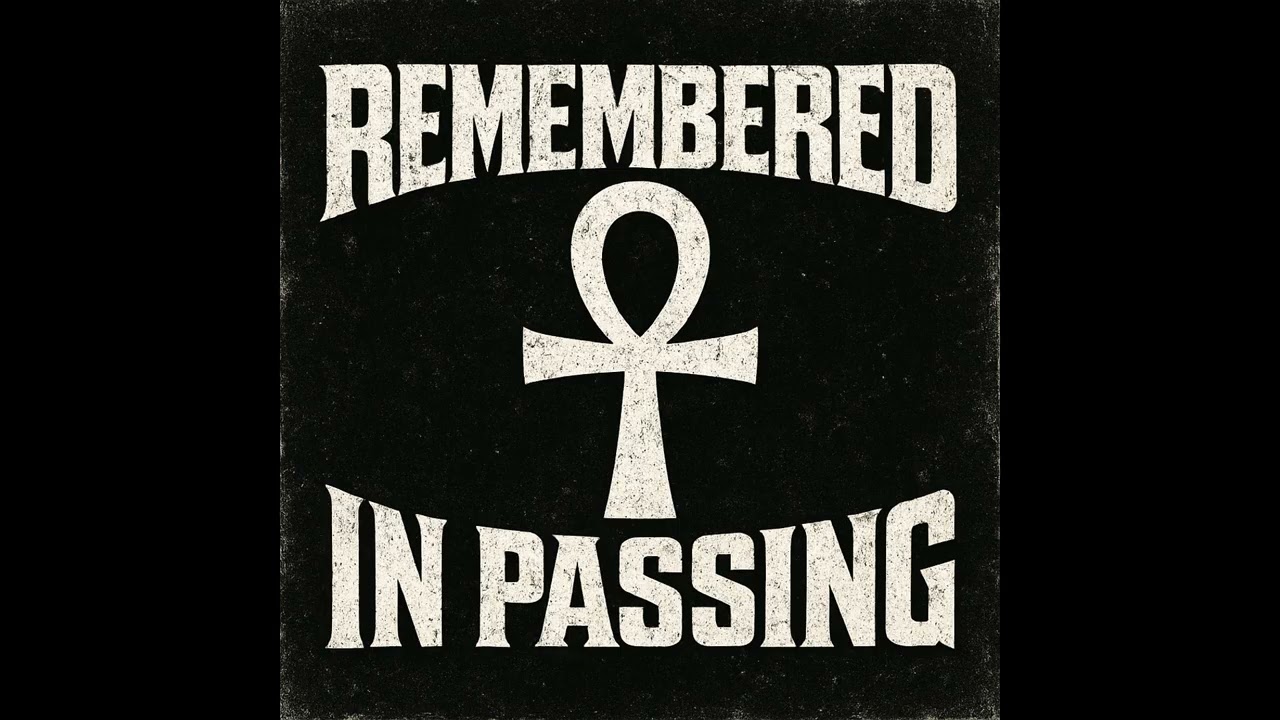 Ghost of my Past | Remembered In Passing