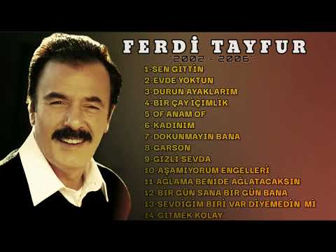 Ferdi Tayfur - 2000 li Yıllar En Güzel Şarkıları