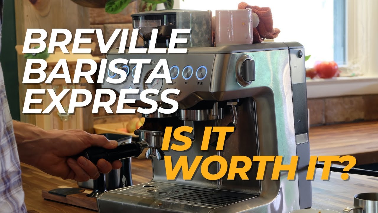 Breville Barista Express Review Is It Worth It? YouTube
