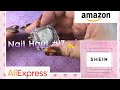 Nail Haul #17 - AliExpress | SHEIN | Amazon ❤️