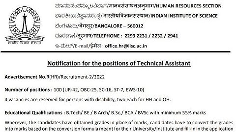 HUMAN RESOURCES SECTION,INDIAN INSTITUTE OF SCIENCE || Recruitment of Technical Assistant || Feb2022