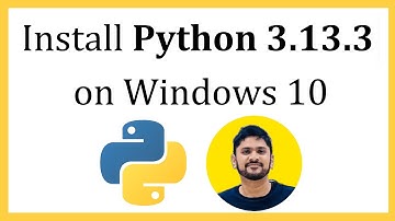 How to install Python 3.13.3 on Windows 10
