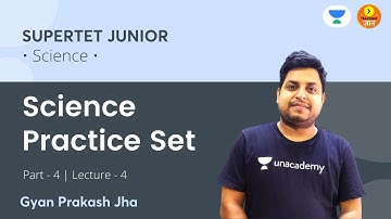 Science Practice Set-4 | SuperTet Junior 2021 | Science | Teaching Gyan | Gyan Prakash Jha